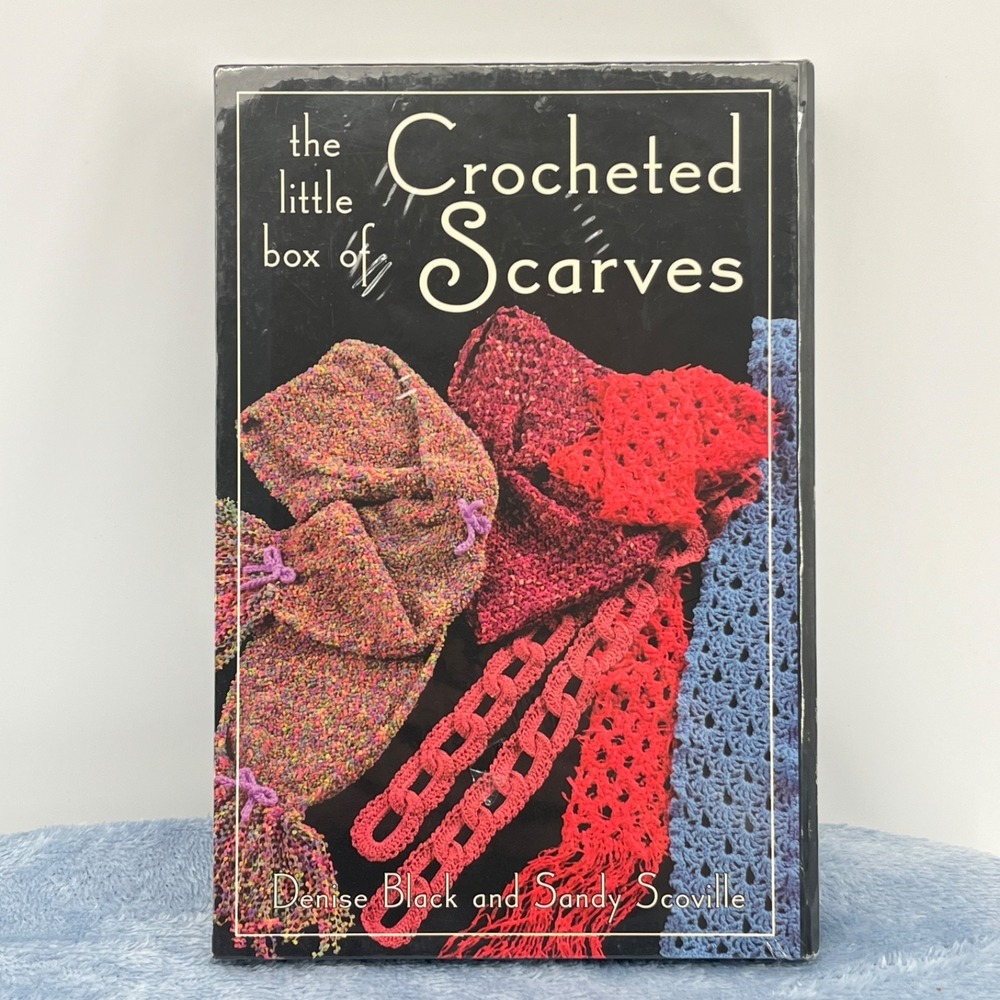 Little Box of Crocheted Scarves by Denise Black and Sandy Scoville Sealed